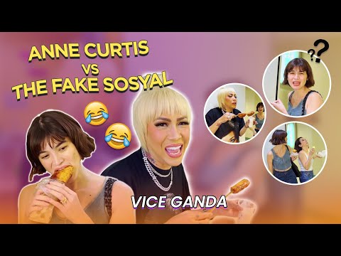Anne Curtis vs. The Fake Sosyal | VICE GANDA