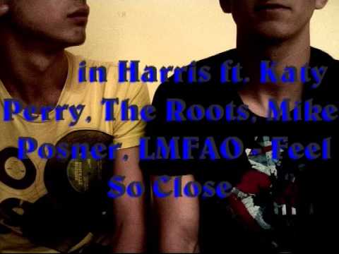 Calvin Harris ft. Katy Perry, The Roots, LMFAO, Mike Posner - Feel So Close (The Playade Rework)