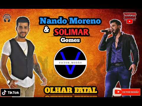 Nando moreno & solimar gomes/-olhar fatal