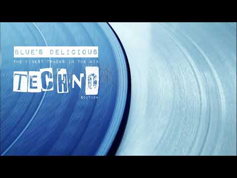Blue's Delicious Mix - Techno Edition