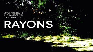 RAYONS - teaser