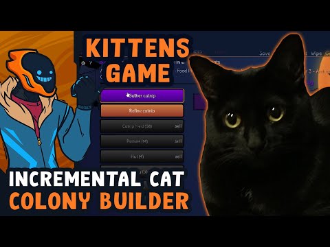 Incremental Cat Colony Builder - Kittens Game