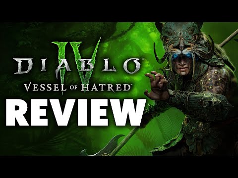 Diablo 4: Vessel of Hatred Review - The Final Verdict