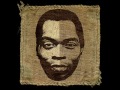 Fela Kuti - Water no get enemy 