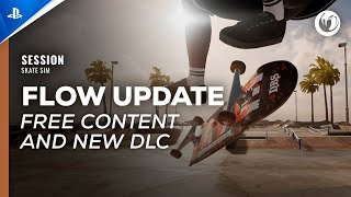 Session: Skate Sim - Free FLOW Update & New DLC Trailer