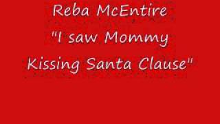 I saw Mommy kissing Santa Claus