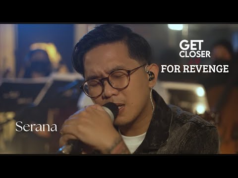Get Closer with For Revenge feat. Danindra Divide - Serana [Lyric Video]