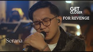 Download lagu Get Closer with For Revenge feat. Danindra Divide - Serana [Lyric Video] mp3