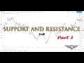 Support And Resistance Part 3 SBR