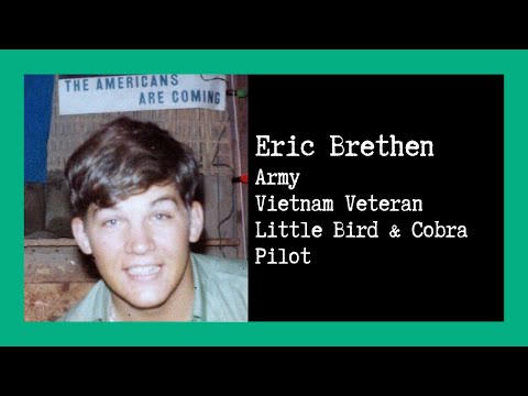Combat Story (Ep 7): Eric Brethen OH-6 Loach & AH-1 Cobra Pilot | Vietnam Veteran | 3 x DFC