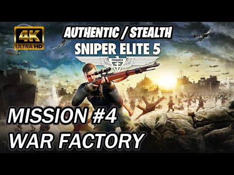 Sniper Elite 5 | Walkthrough [Authentic] Mission 4 War Factory [GHOST]