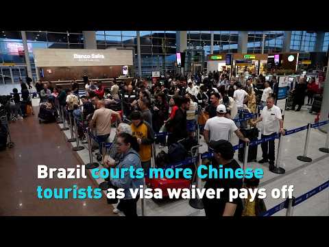 Brazil courts more Chinese tourists as visa waiver pays off