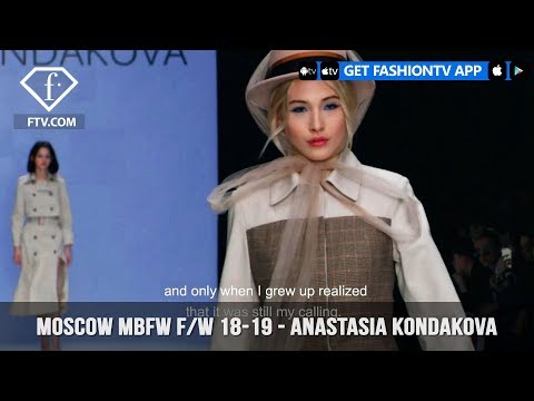 Anastasia Kondakova Moscow Mercedes Benz Fashion Week Fall/Winter 2018-19 | FashionTV | FTV