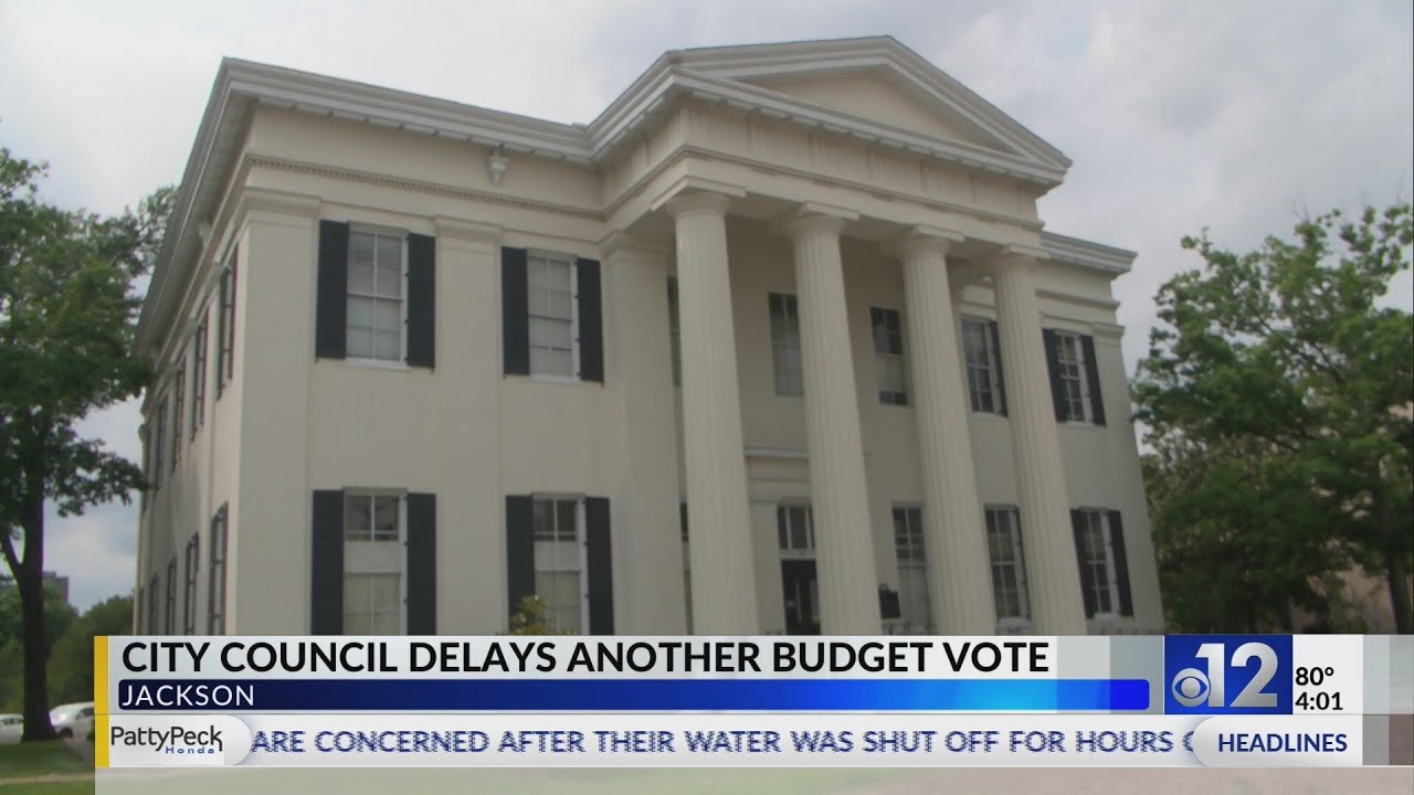 Jackson City Council delays another budget vote