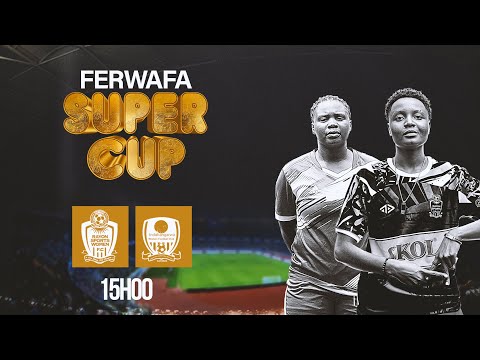 LIVE! FERWAFA SUPER CUP 2025 | RAYON SPORTS WFC VS INDAHANGARWA WFC