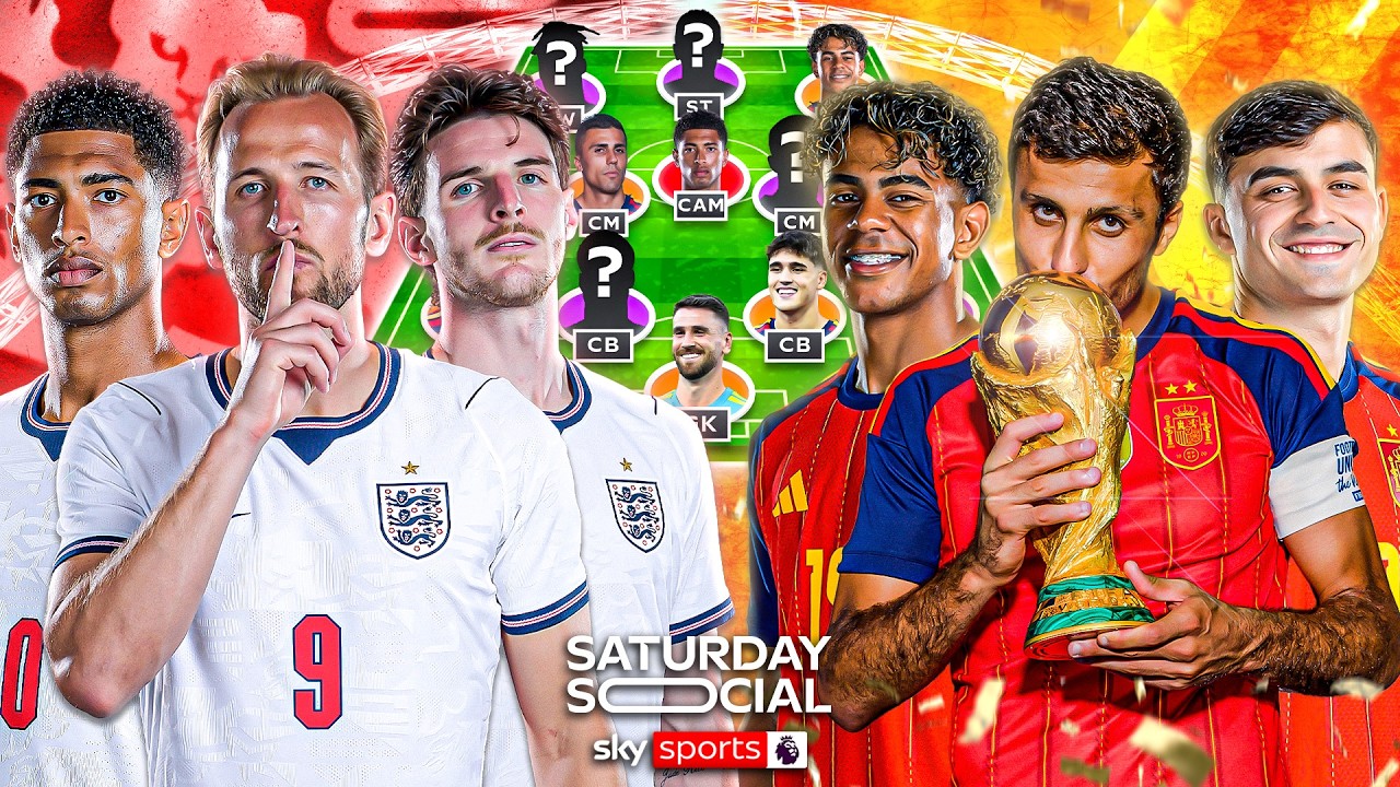How many England players would get into Spain’s XI? 🤔 | Saturday Social