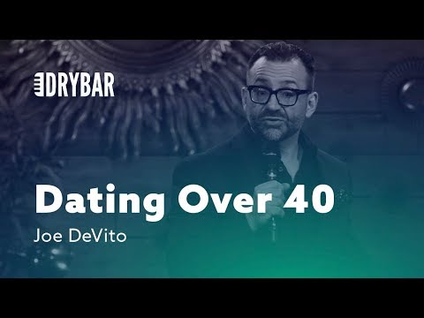 Dating Over 40. Joe DeVito