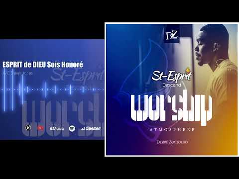 ESPRIT de DIEU Sois Honoré - Derek Jones - Piano Worship Instrumental