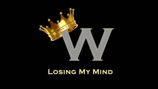 Losing My Mind - Wich Gang (Audio)