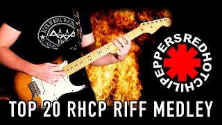 TOP 20 RHCP Guitar RIff Medley