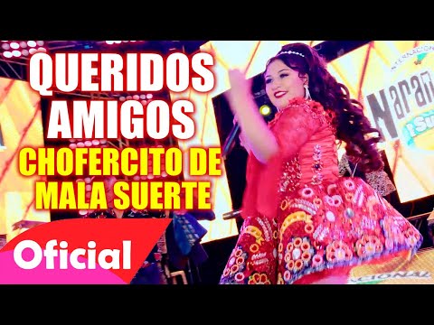 Naranjita De Sucre - QUERIDOS AMIGOS, CHOFERCITO DE MALA SUERTE (Video Oficial 2023) PASIONSUR