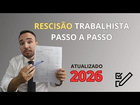 Como Calcular Rescisão Trabalhista em 2026 (Passo a Passo Atualizado e Sem Erros).