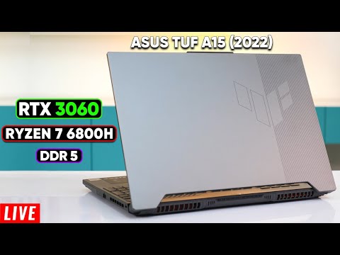 Asus TUF A15 2022 | RTX 3060 Laptop (6GB + 140w) + Ryzen 7 6800H | Live FPS + Thermals Test