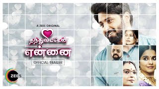 Thanthu Vitten Ennai | Part 2 | Official Trailer | A ZEE5 Original | Streaming Now on ZEE5