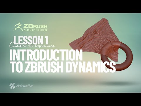 Introduction to Zbrush Dynamics | Lesson 1 | Chapter 13 | Zbrush 2021.5 Essentials Training