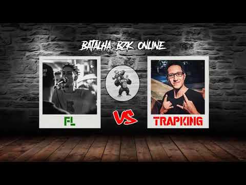 FL VS TRAPKING - BATALHA BZK ONLINE (NO DISCORD) #1 #FIQUEEMCASA