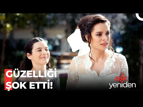 Gelinlikle Prenses Gibi Oldu 🌸 - Aşk Yeniden