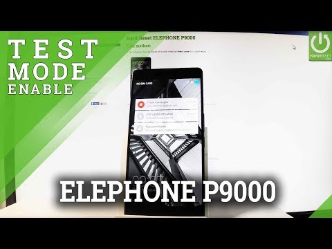 How to Perform Auto Test in ELEPHONE P9000 - Test Android Features