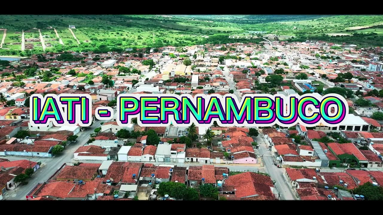 IMAGENS AÉREAS DA CIDADE DE IATI - PERNAMBUCO