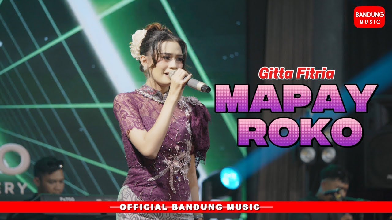 MAPAY ROKO - GITTA FITRIA [LIVE SESSION]