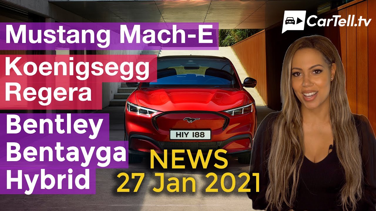 Ford Mustang Mach-E, Koenigsegg Regera and Bentley Bentayga Hybrid | News