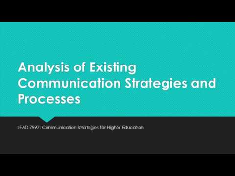 Analysis of Existing Communication Strategies and Processes