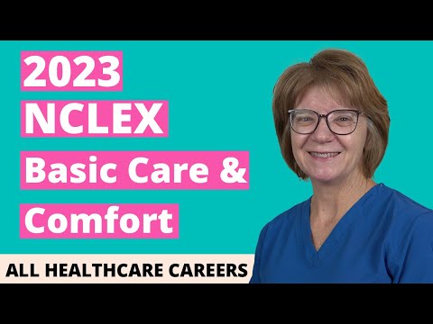 NCLEX Practice Test for Basic Care and Comfort 2023 (40 Questions with Explained Answers)