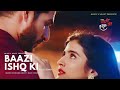 Baazi Ishq Ki Title Song Puneet Chouksey Khushbu Rajendra