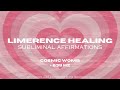 Limerence Healing Subliminal Affirmations Cosmic Womb 639 Hz