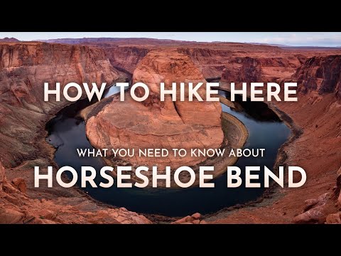 Everything You Need to Know Before Visiting Horseshoe Bend