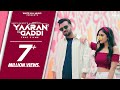 Yaaran Di Gaddi Happy Raikoti Mxrci Jad Jor Jawani Dhann Palle Ishtar Punjabi
