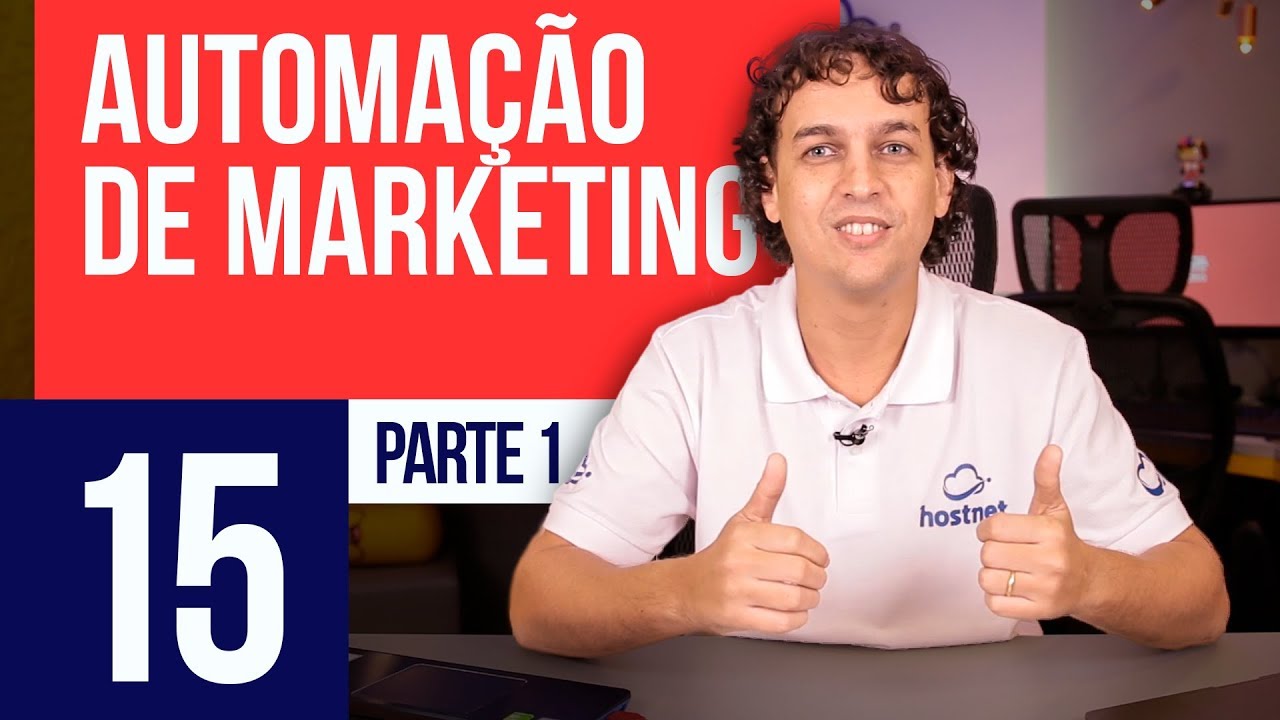 Automação de Marketing - Curso Marketing #15