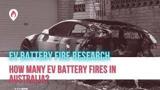 How many EVs have caught fire in Australia?