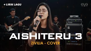 Download lagu AISHITERU 3 - ZIVILIA (COVER LIRIK) BY EVA MUSIK mp3 Download lagu AISHITERU 3 - ZIVILIA (COVER LIRIK) BY EVA MUSIK mp3