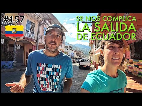 THIS IS THE WORST BORDER IN ECUADOR and it puts our legal status in the country at risk 😬 #157 - Chez Team
