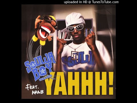 Soulja Boy Tellem - Yahhh! (feat. Arab) (Explicit) (Remastered)
