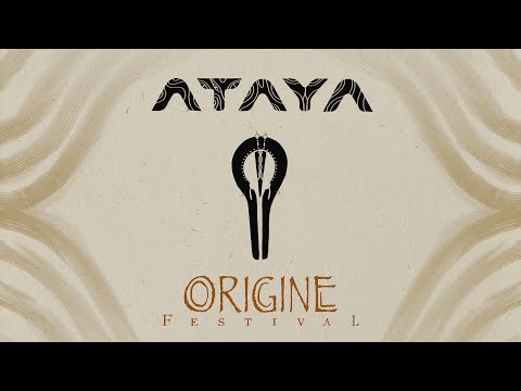 ATAYA - Origine Festival - Live concert
