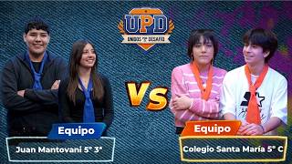 Duelo de escuelas en UPD! - Juan Mantovani vs. Colegio Santa María | Programa Completo