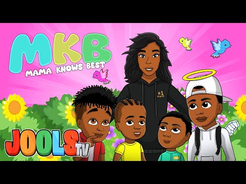 MKB (Mama Knows Best) | Songs for kids + Nursery Rhymes @joolstv_
