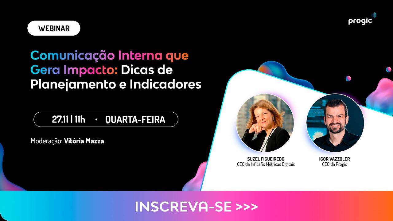 Comunicação Interna que Gera Impacto: Dicas de Planejamento e Indicadores, com Suzel Figueiredo